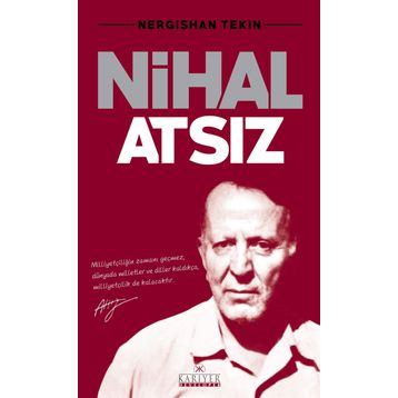 Nihal Atsız - Nergishan Tekin