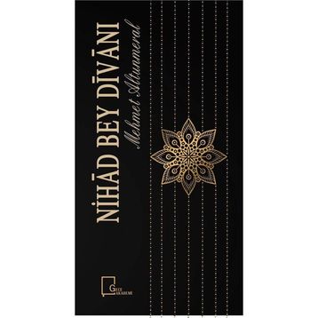 Nihat Bey Divanı - Mehmet Altunmeral