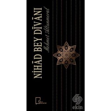Nihat Bey Divanı - Mehmet Altunmeral