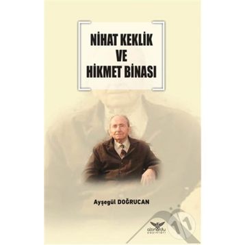 Nihat Keklik Ve Hikmet Binası - Ayşegül Doğrucan