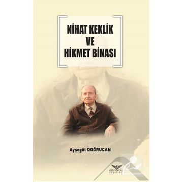 Nihat Keklik Ve Hikmet Binası - Ayşegül Doğrucan