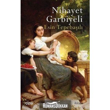 Nihayet Garbiyeli - Esin Tepebaşılı