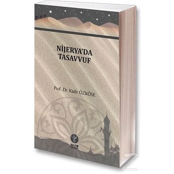Nijarya'da Tasavvuf - Kadir Özköse