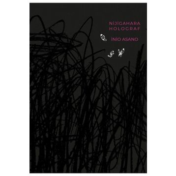 Nijigahara Holograf - İnio Asano