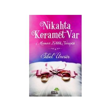 Nikahta Keramet Var - Sibel Üresin