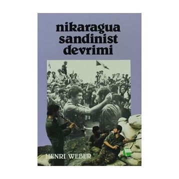 Nikaragua Sandinist Devrimi - Henri Weber