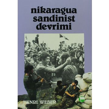 Nikaragua Sandinist Devrimi - Henri Weber