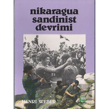 Nikaragua Sandinist Devrimi - Henri Weber