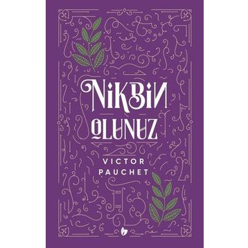 Nikbin Olunuz - Victor Pauchet