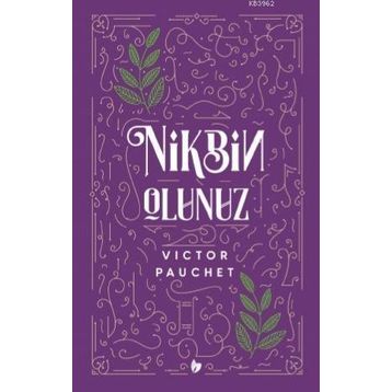 Nikbin Olunuz - Victor Pauchet