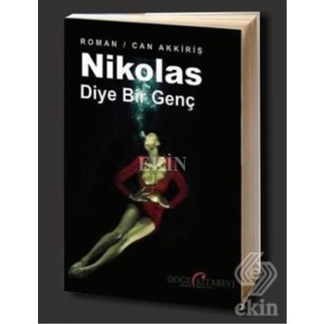 Nikolas Diye Bir Genç - Can Akkiriş