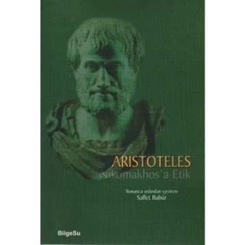 NIKOMAKHOS´A ETIK - ARISTOTELES (ARISTO)