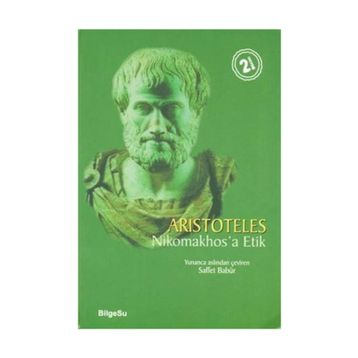 NIKOMAKHOS´A ETIK - ARISTOTELES (ARISTO)
