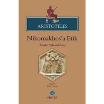 NIKOMAKHOS´A ETIK - ARISTOTELES (ARISTO)