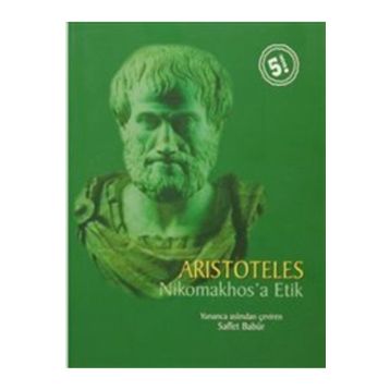 NIKOMAKHOS´A ETIK - ARISTOTELES (ARISTO)