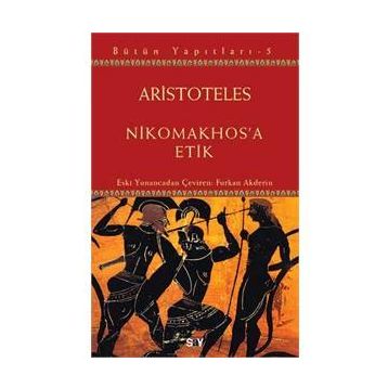 Nikomakhos’a Etik - Aristoteles