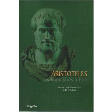 Nikomakhos’a Etik - Aristoteles
