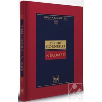 Nikomed - Pierre Corneille