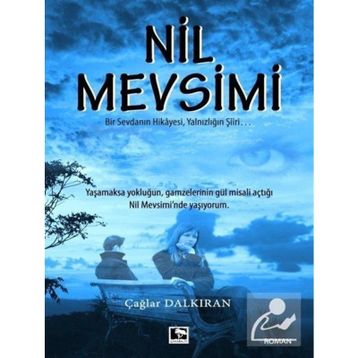 Nil Mevsimi - Çağlar Dalkıran