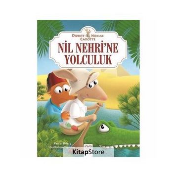 Nil Nehrine Yolculuk - Dedektif Hercule Carotte - Pascal Brissy