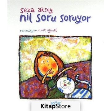 NIL SORU SORUYOR - SEZA AKSOY