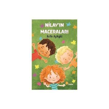 Nilay'ın Maceraları - Arife Açıkgöz