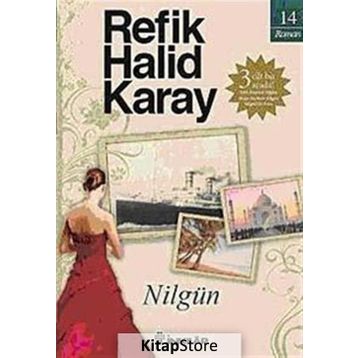 NİLGÜN - REFIK HALID KARAY