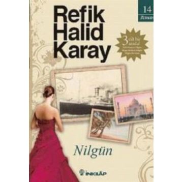 NİLGÜN - REFIK HALID KARAY