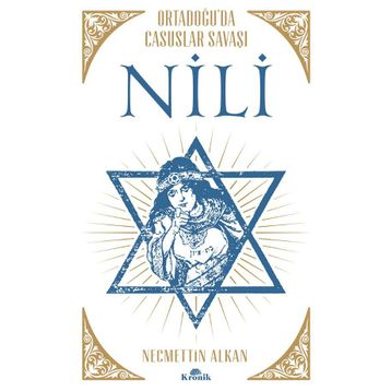 NİLİ Ortadoğu’da Casuslar Savaşı - Necmettin Alkan