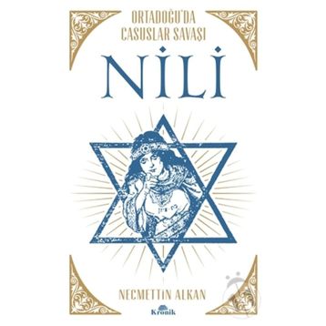 NİLİ Ortadoğu’da Casuslar Savaşı - Necmettin Alkan