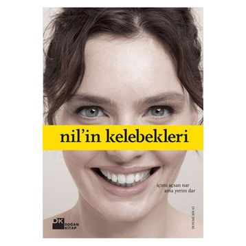 NIL'IN KELEBEKLERI - NIL KARAIBRAHIMGIL