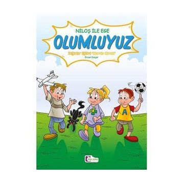 Niloş ile Ege - Olumluyuz - Mor Elma Yayıncılık