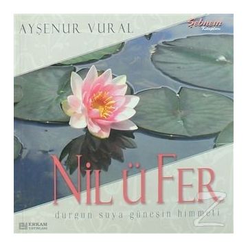 NİLÜFER - AYŞENUR VURAL