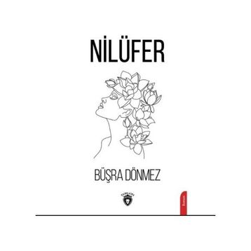 Nilüfer - Büşra Dönmez