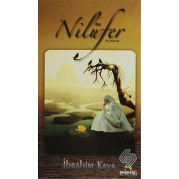 Nilüfer - İbrahim Kaya