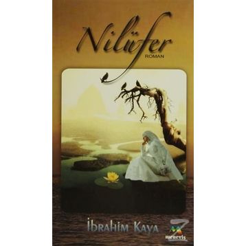 Nilüfer - İbrahim Kaya