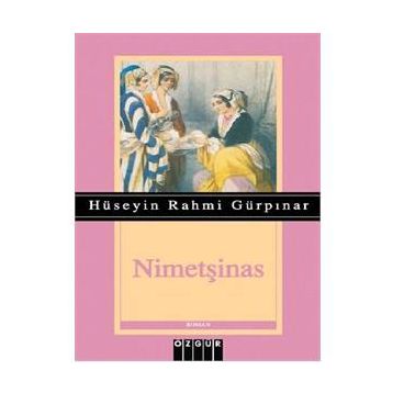 Nimetşinas - Hüseyin Rahmi Gürpınar