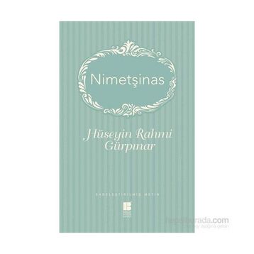 Nimetşinas - Hüseyin Rahmi Gürpınar