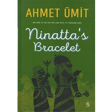 Ninatta’s Bracelet - Ahmet Ümit