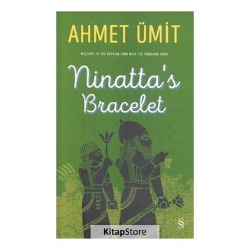 Ninatta’s Bracelet - Ahmet Ümit