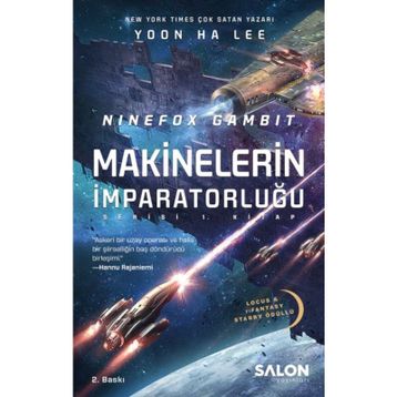 Ninefox Gambit Makinelerin İmparatorluğu Serisi 1 - Salon Yayınları