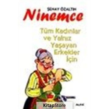 Ninemce - Şenay Duru Özaltın