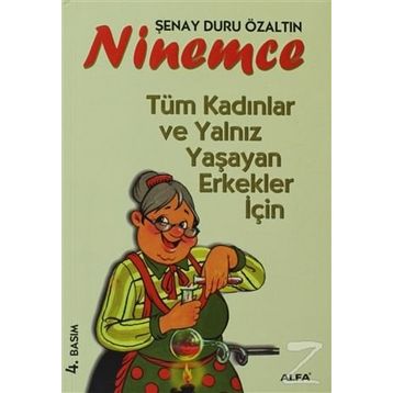 Ninemce - Şenay Duru Özaltın