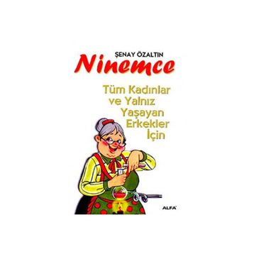 Ninemce - Şenay Duru Özaltın