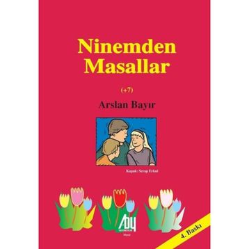 Ninemden Masallar - Arslan Bayır