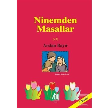 Ninemden Masallar - Arslan Bayır