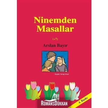 Ninemden Masallar - Arslan Bayır