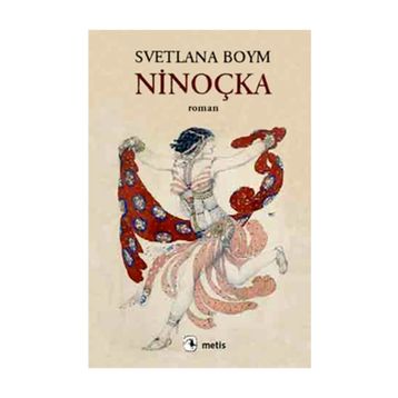 NİNOÇKA - SVETLANA BOYM