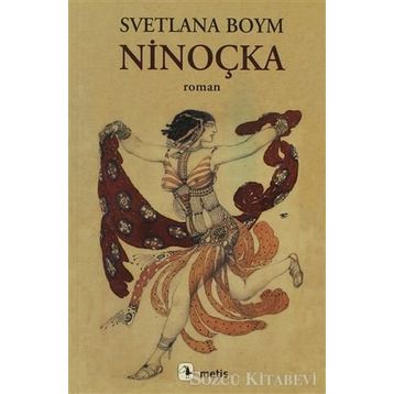 NİNOÇKA - SVETLANA BOYM