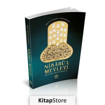 Nisabü’l Mevlevi - Şeyh İsmail Ankaravi